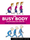 The Busy Body